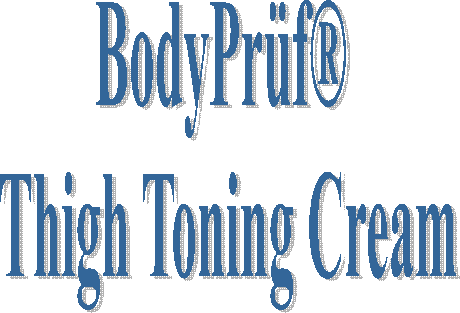 BodyPrf 
Thigh Toning Cream